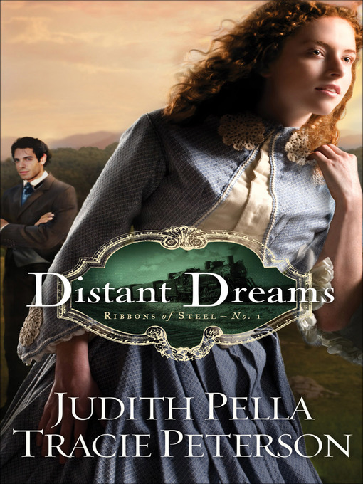 Title details for Distant Dreams by Judith Pella - Wait list